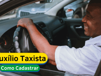 Auxílio taxista de Mil Reais até Dezembro de 2022. Veja como participar