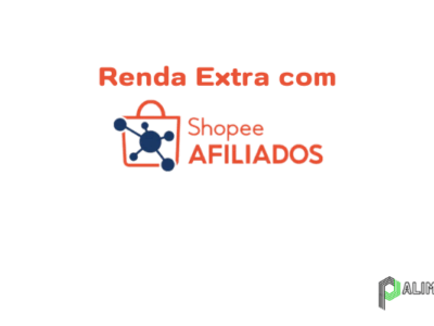 Como Ganhar Dinheiro com Shopee Afiliados: Guia Completo