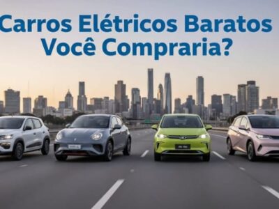 Carros Elétricos Baratos em 2025: Os 5 Modelos Mais Acessíveis Para Comprar